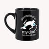 thePack Working Hard for My Dog Ceramic Coffee Mug (Black) Pet Parent-Home & Garden ThePack Dropship 300mL