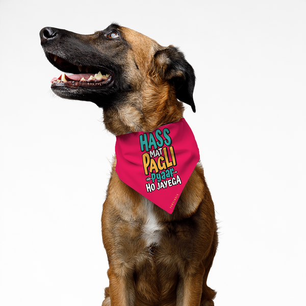 Pawsindia Hass Mat Pagli Pyar Ho Jayega Bandana for Dogs