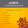 M PETS Chicken Crumbs Treats for Cats Cats-Treats & Others M Pets