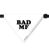 Pawsindia Bad MF Pet Bandana for Dogs and Cats Dogs-Clothing & Accessories Pawsindia Dropship M