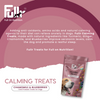 Fullr Anxiety Relief Calming Cold Pressed Dog Treats Dog Treats + Others Fullr