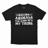 Seek Buy Love Animal Saviours Unisex Regular Tee (Black) Pet Parent-Clothing & Accessories Seek Buy Love Dropship