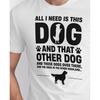 Seek Buy Love All I Need is More Dogs Tee (White) Pet Parent-Clothing & Accessories Seek Buy Love Dropship