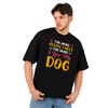 Seek Buy Love Dogs Over Humans Oversized Tee (Black) Pet Parent-Clothing & Accessories Seek Buy Love Dropship
