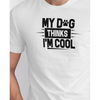 Seek Buy Love My Dog Thinks I&
