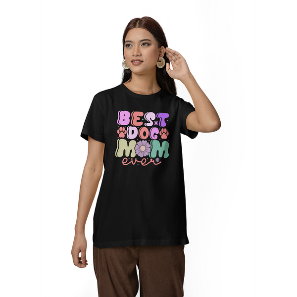 Seek Buy Love Best Dog Mom Ever Tshirt (Black)