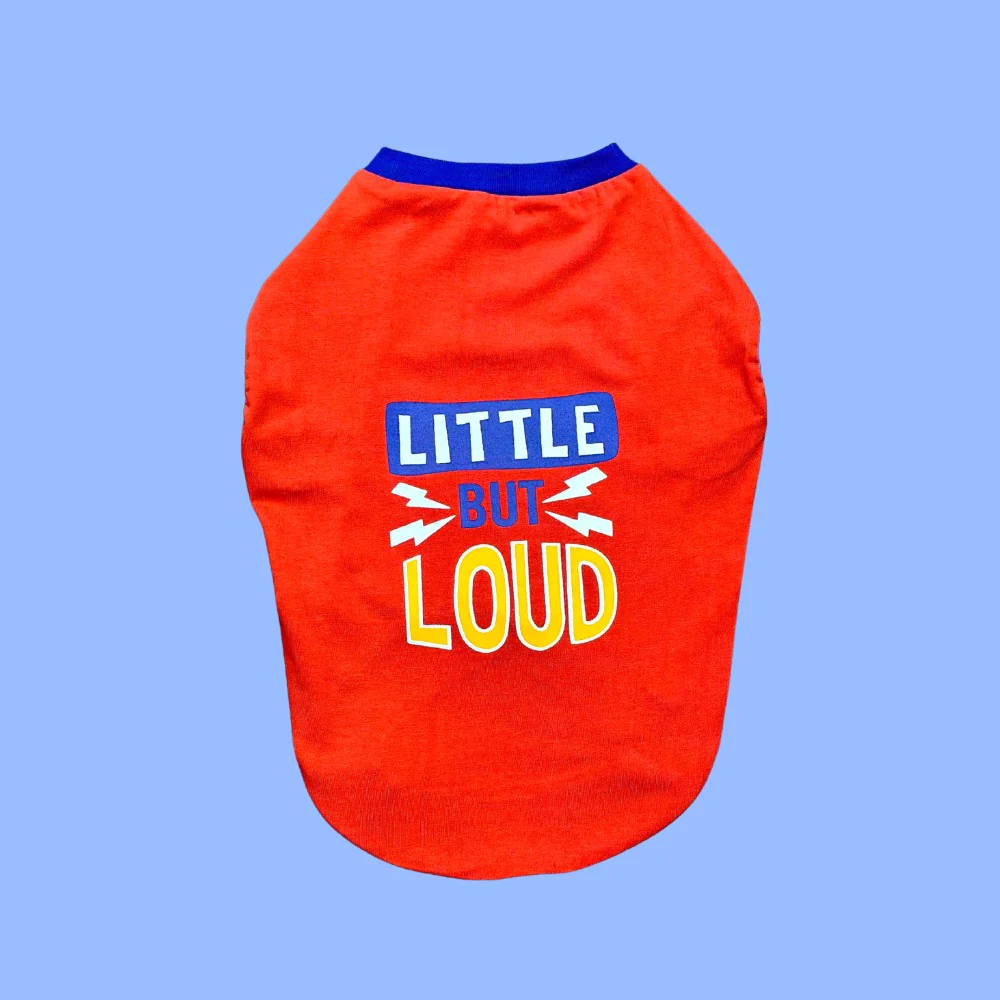 Pet Set Go Little but Loud T Shirt for Dogs (Red)