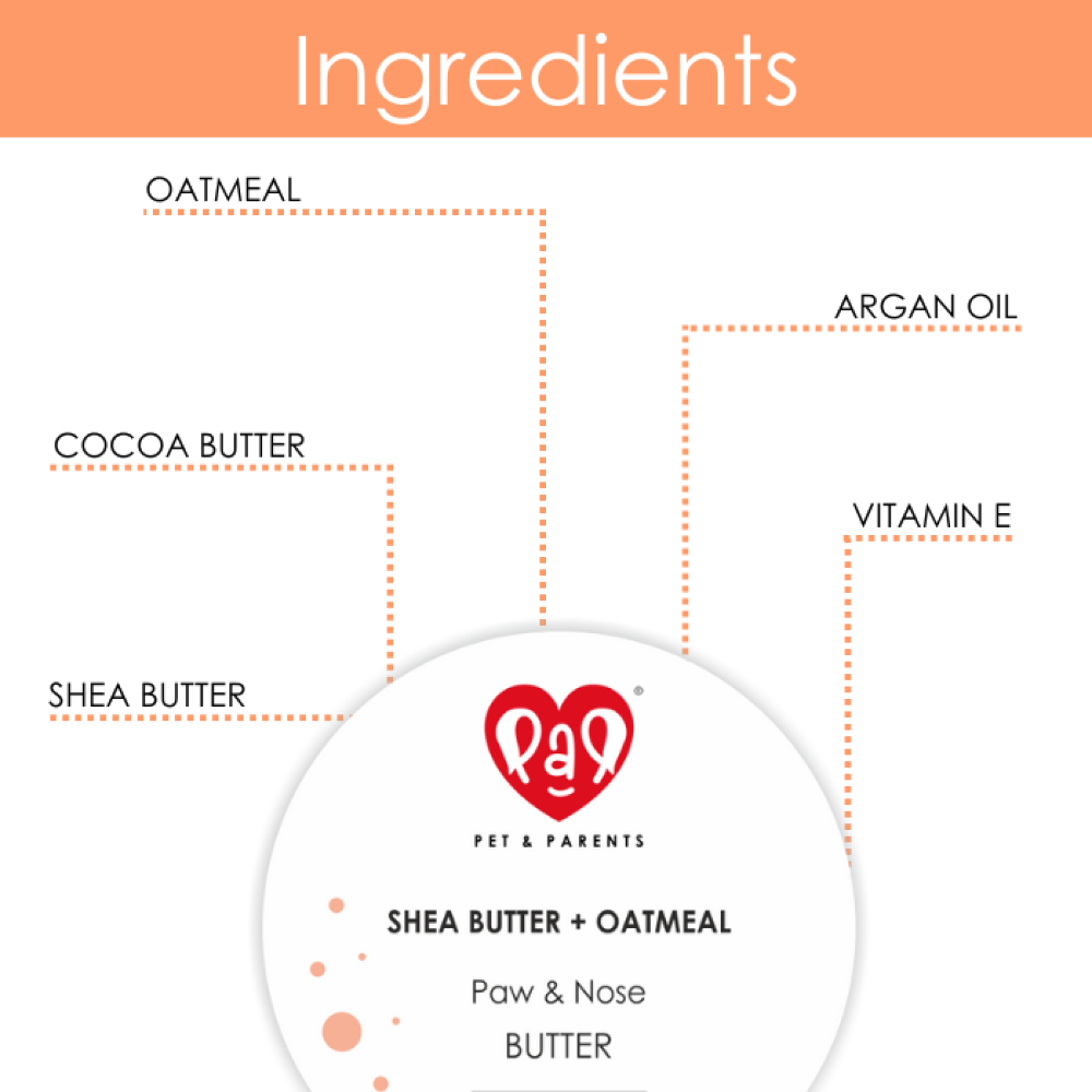 Pet And Parents Shea Butter + Oatmeal Paw and Nose Cream for Dogs and Cats