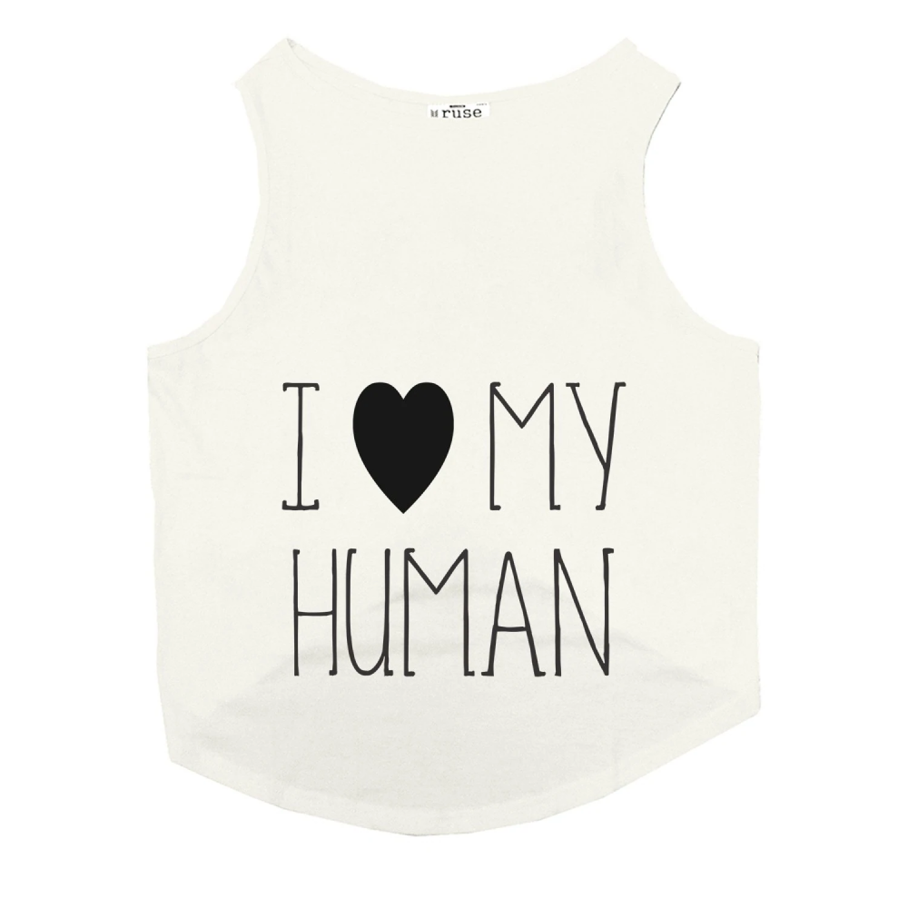 Ruse "I Love My Human" Foil Edition Sleeveless T-Shirt for Dogs (White)